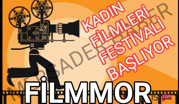 Filmmor Kadın Filmleri Festivali başladı